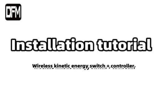 Wireless Kinetic Switch Installation Detailed Video